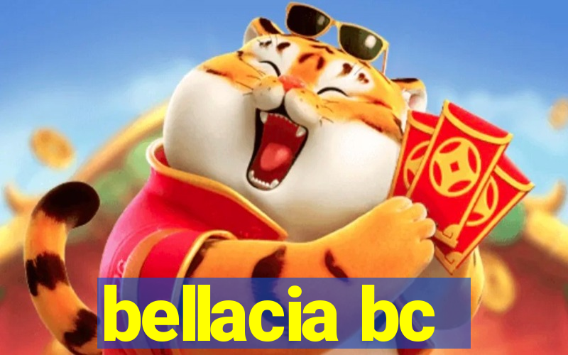 bellacia bc